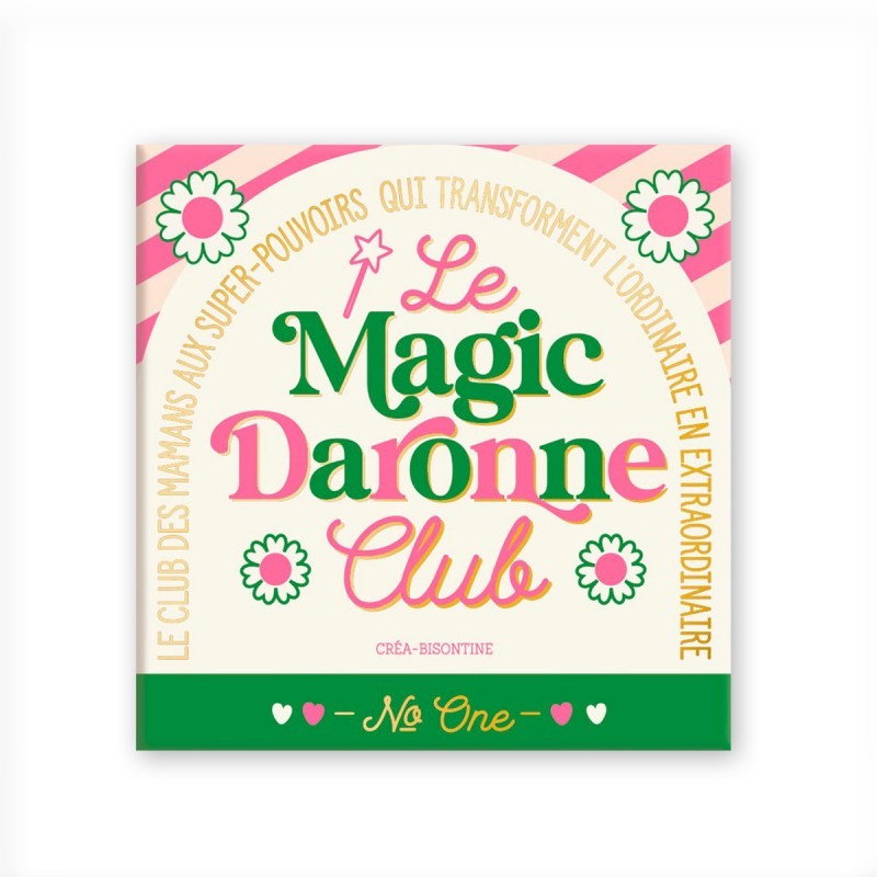MAGNET - CLUB N° ONE "MAGIC DARONNE" - HIRONDELLES & COMPAGNIE