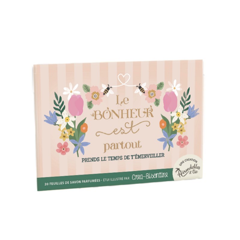 FEUILLES DE SAVON PARFUMEES "LE BONHEUR EST PARTOUT" - HIRONDELLES ET COMPAGNIE