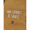 PROTEGE CARNET SANTE CAMEL "MON CARNET DE SANTE" - ATELIER WAGRAM